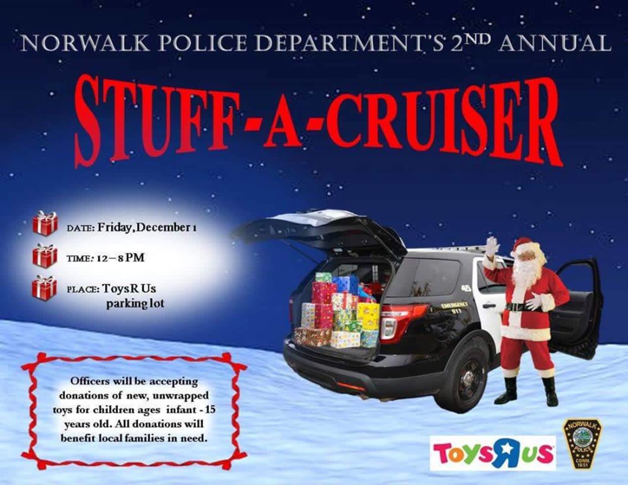 Norwalk Police will hold a Stuff A Cruiser event at Toys R Us on Friday