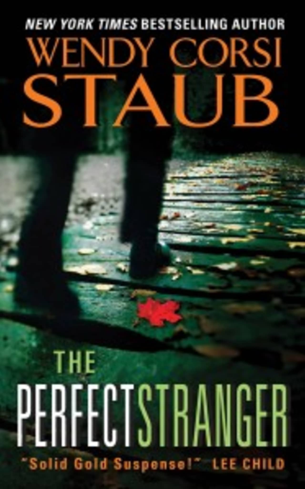Author Wendy Corsi Staub will discuss her new novel, "The Perfect Stranger" at the Wilton Library.