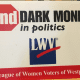 End Dark Money in Politics