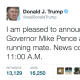 Donald Trump officially announced Indiana Gov. Mike Pence as his running mate in this tweet posted Friday morning.